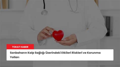 Kalp Sağlığı: Risk Faktörlerinden Korunma Yolları